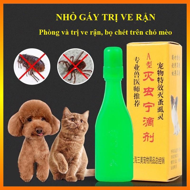 Trị ve giận chó mèo , nhỏ gáy chó mèo