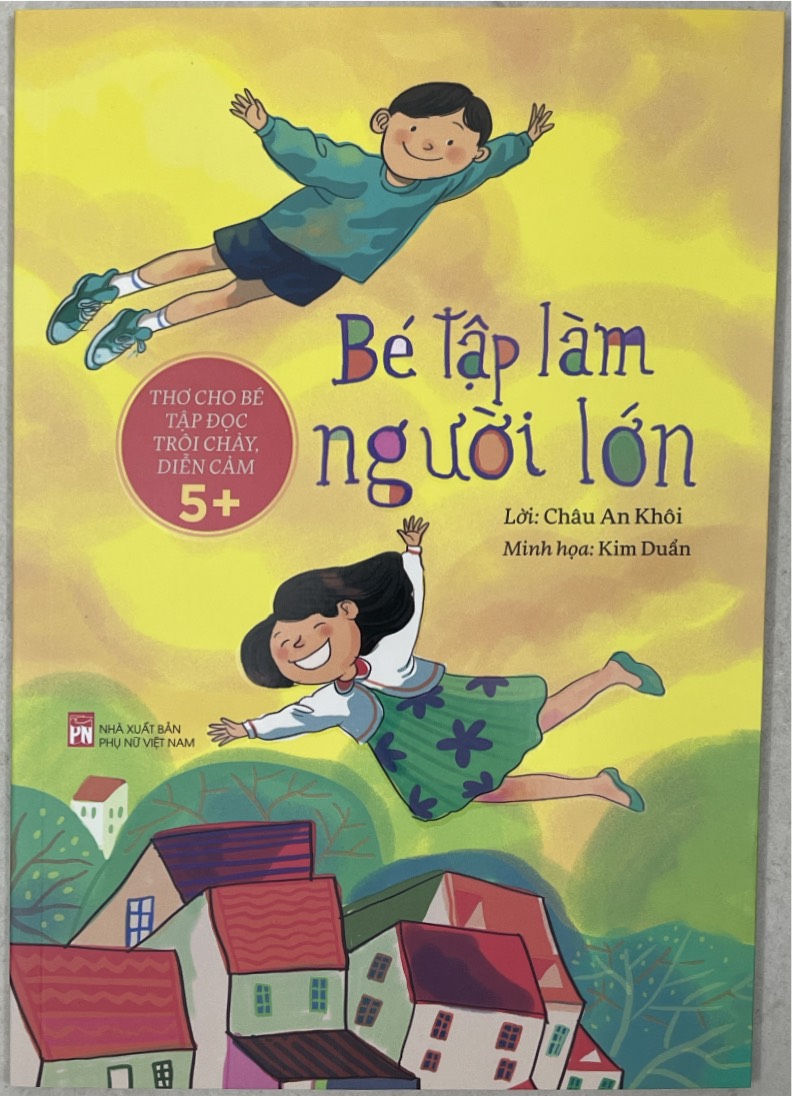 Sách thơ cho bé - Bé Tập Làm Người Lớn + Khu Vườn Màu Xanh