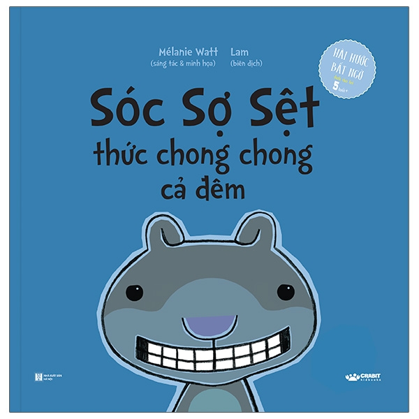 Sóc Sợ Sệt Thức Chong Chong Cả Đêm