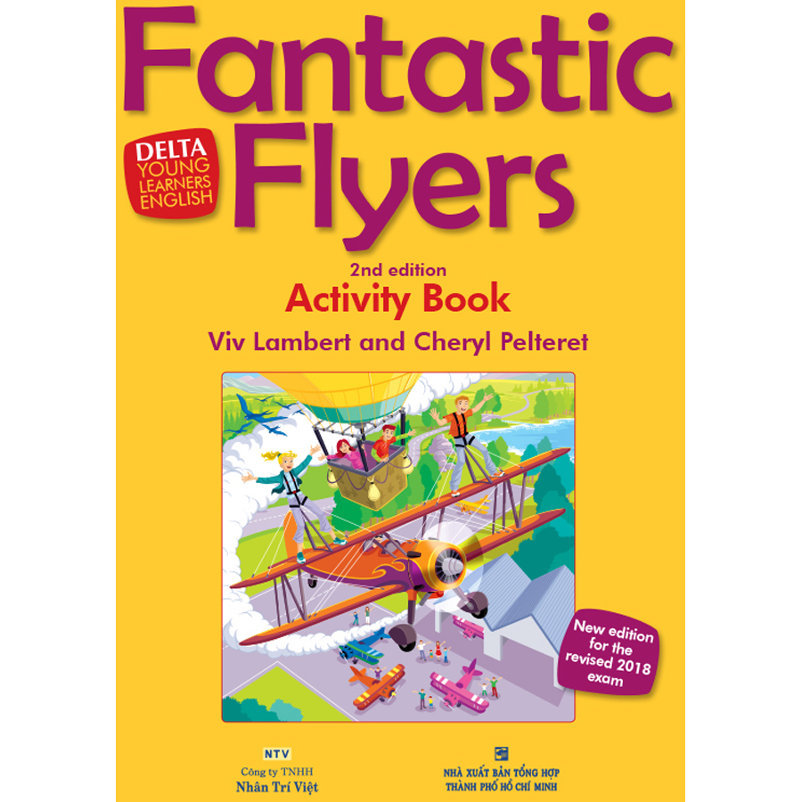Fantastic Flyers 2nd Edition - Activity's Book (Kèm CD Hoặc File MP3)
