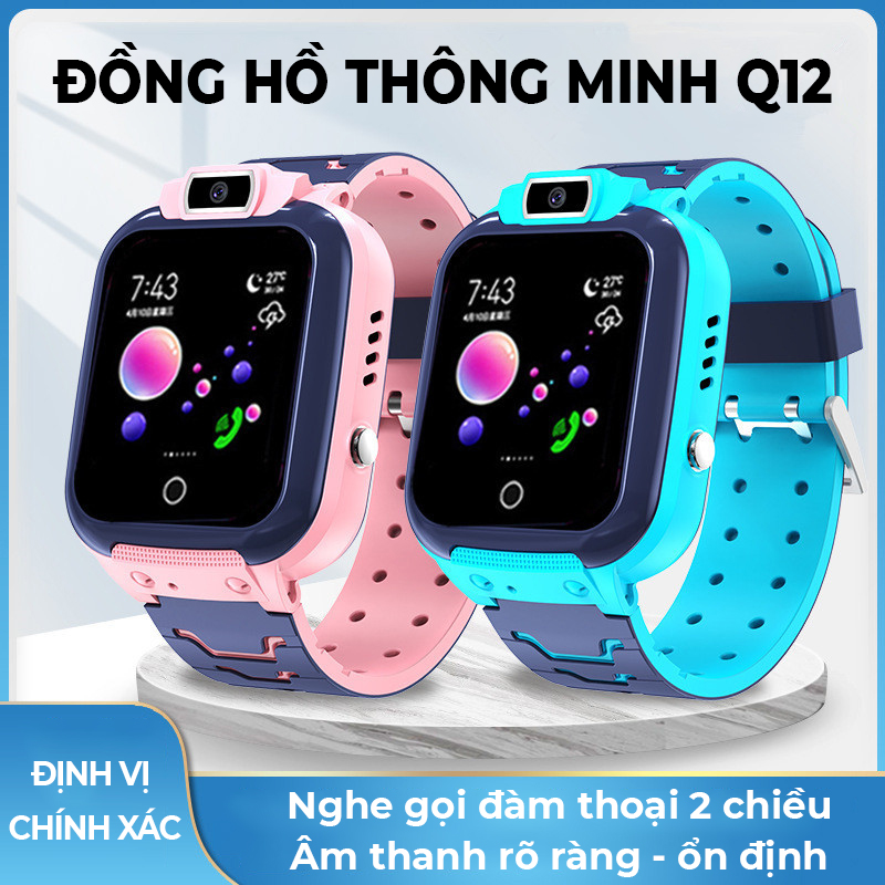 Đồng Hồ Thông Minh trẻ em Q12, công nghệ thông minh, định vị trí dễ dàng- D1500