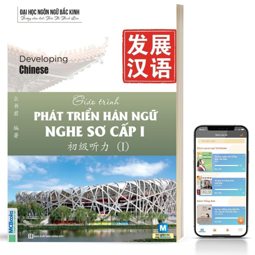 Sách - Giáo Trình Phát Triển Hán Ngữ Nghe Sơ Cấp 1 - Dành Cho Người Luyện Thi HSK - Học Kèm App Online ( tặng kèm bookmark sáng tạo )