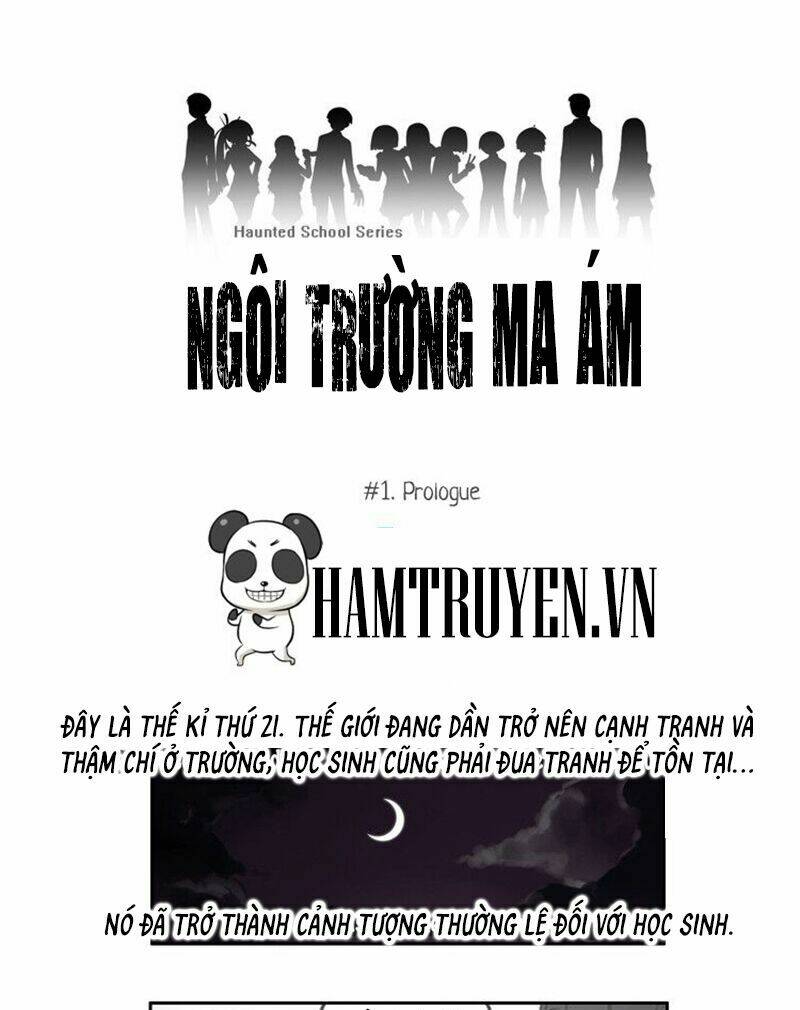 haunted school - ngôi trường ma ám chapter 1 2