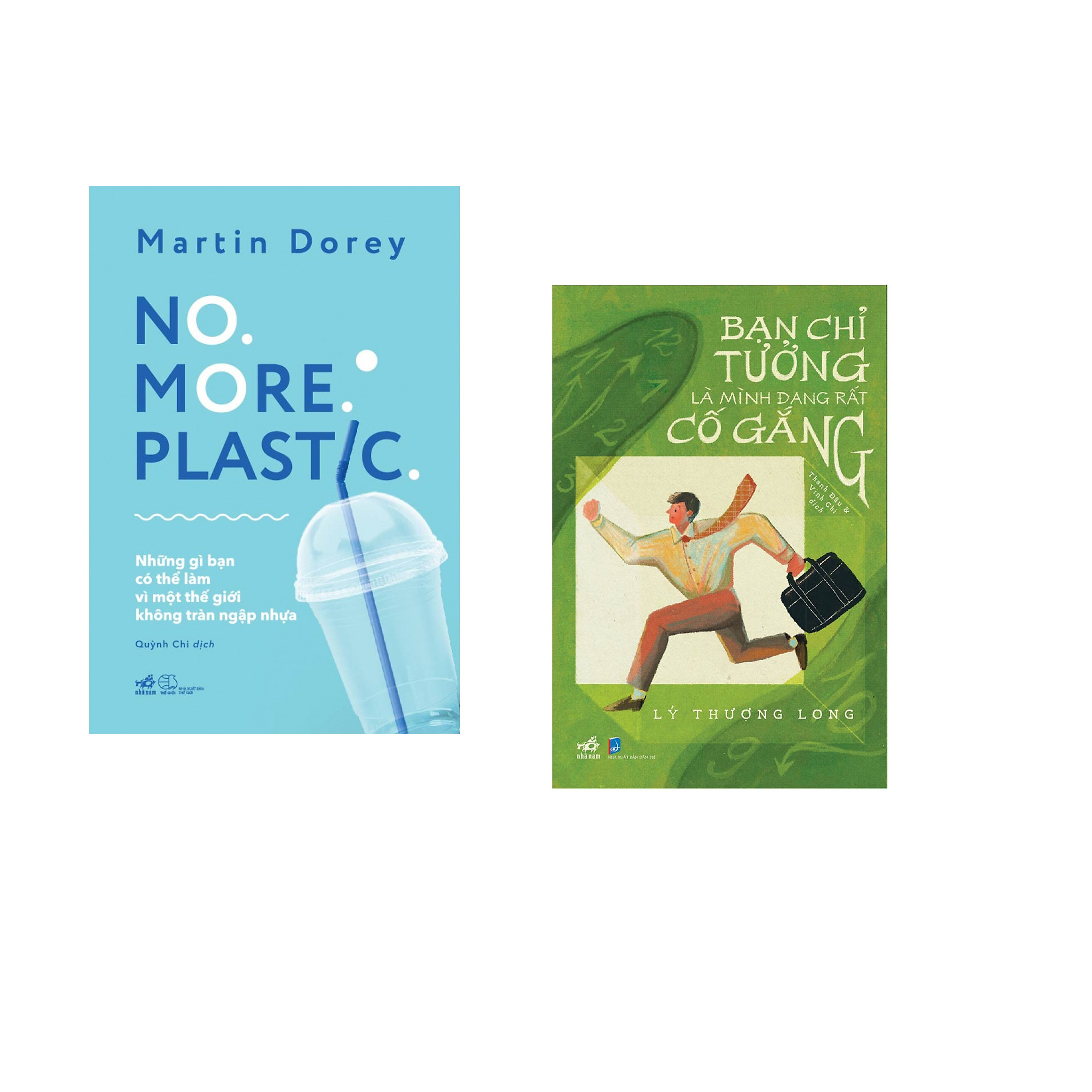 Combo 2 cuốn sách: NO MORE PLASTIC  + Bạn chỉ tưởng là mình đang cố gắng thôi