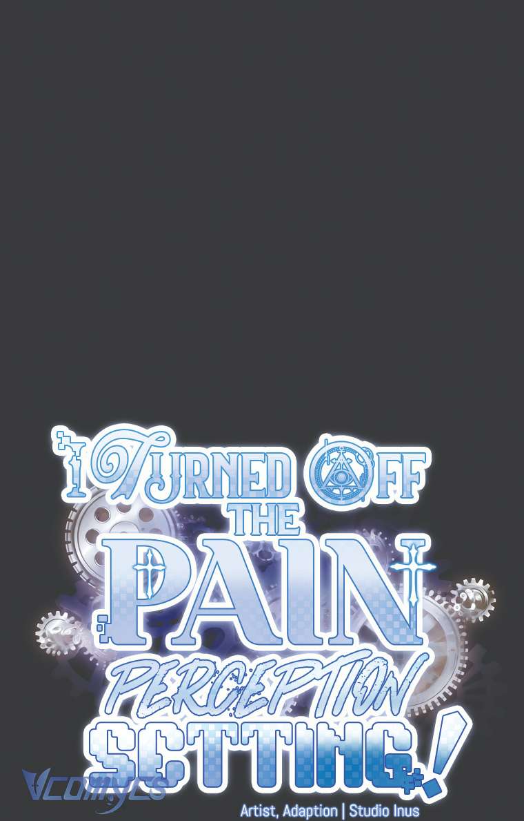 tôi đã tắt cài đặt chế độ nhận thức nỗi đau! chapter 25 4