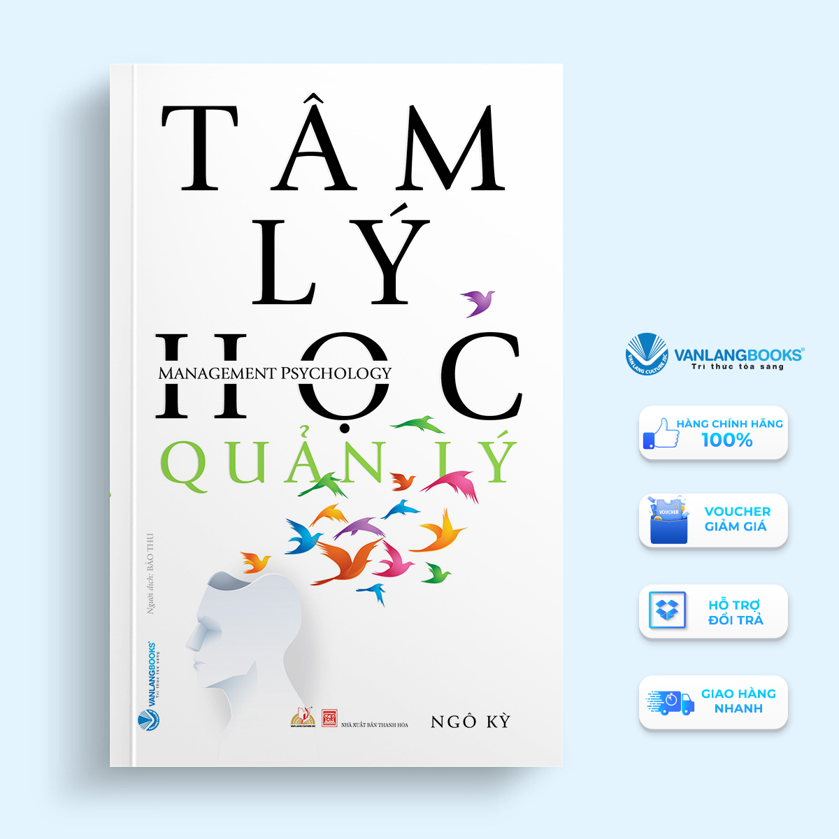 Tâm Lý Học Quản Lý - Vanlangbooks