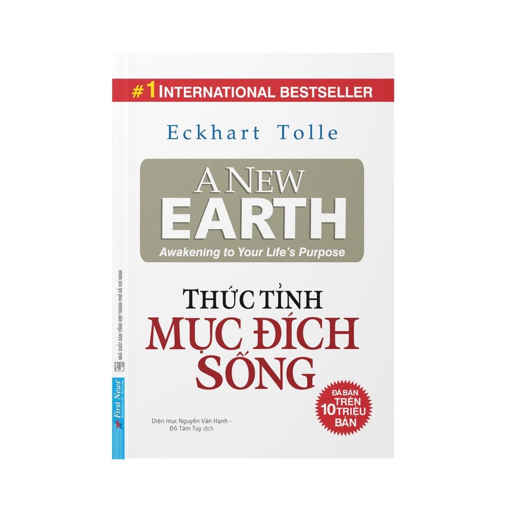 Sách Thức Tỉnh Mục Đích Sống - Eckhart Tolle - First News