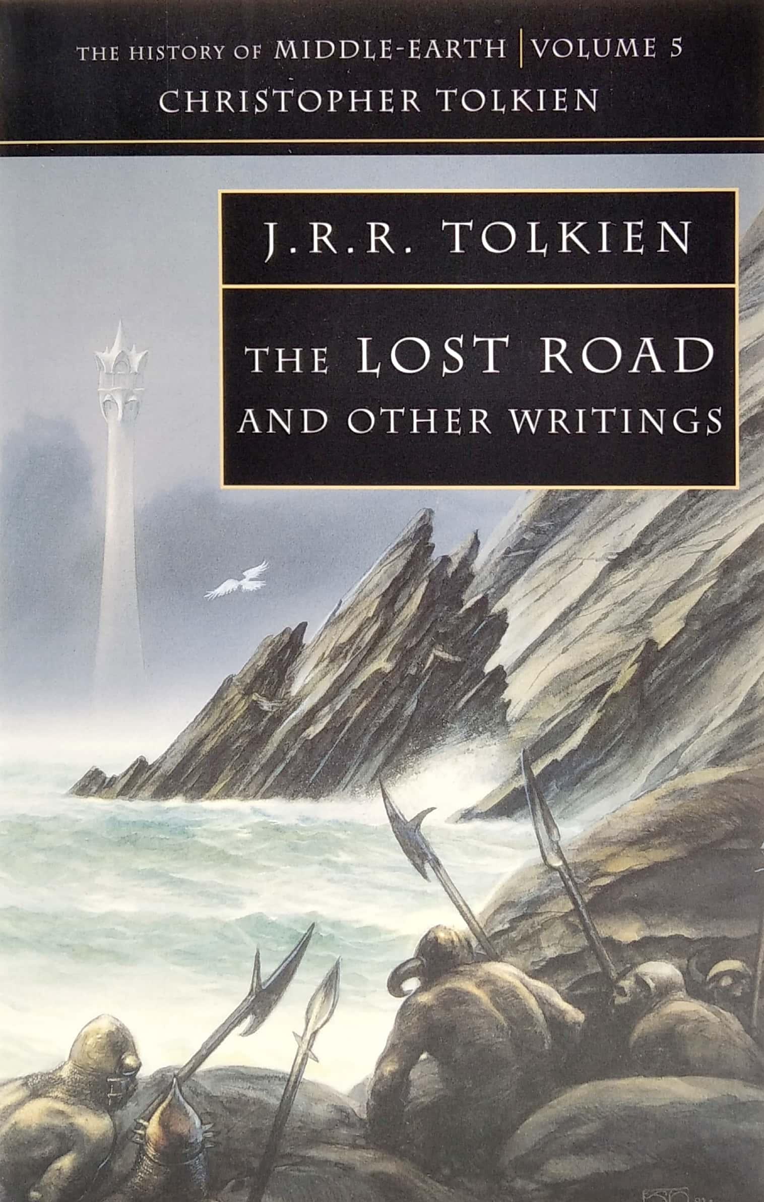 The Lost Road : And Other Writings