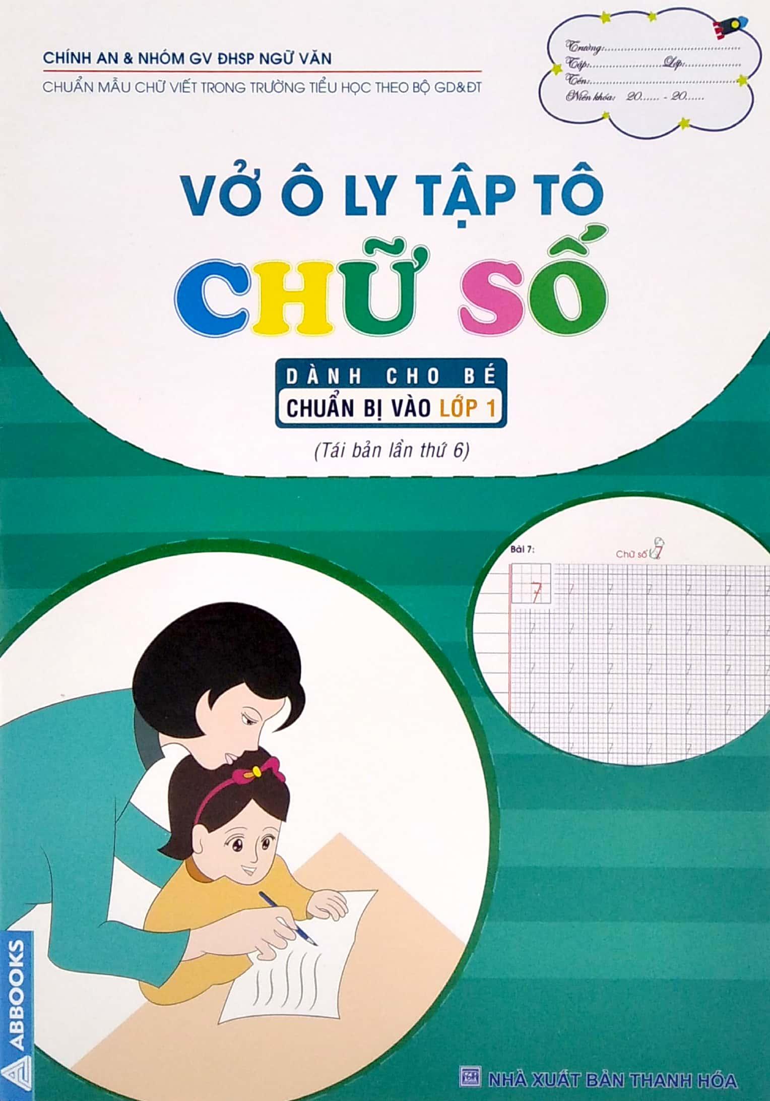 Vở Ô Ly Tập Tô Chữ Số (Dành Cho Bé Chuẩn Bị Vào Lớp 1)