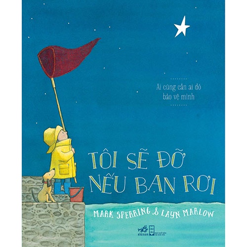 Sách - Tôi sẽ đỡ nếu bạn rơi - Nhã Nam Official