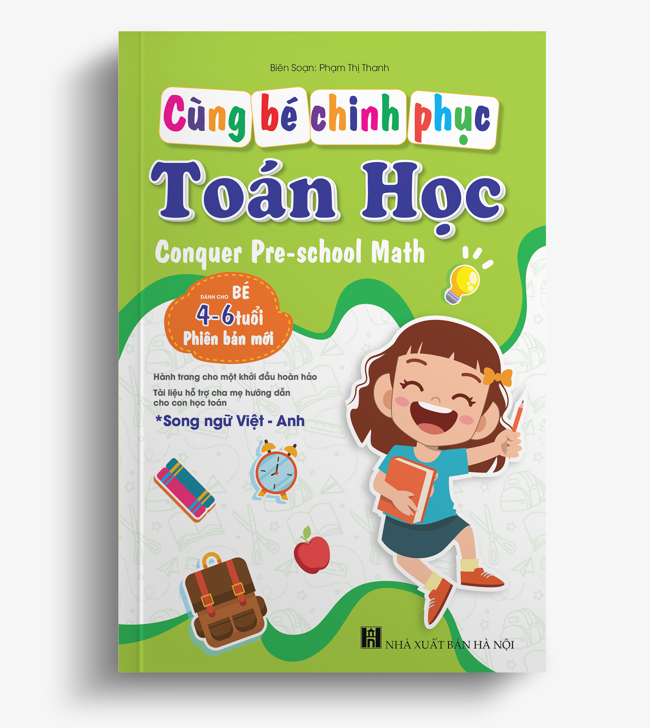 Cùng bé chinh phục Toán học - Conquering Pre-school Maths (Song ngữ Việt-Anh dành cho bé 4-6 tuổi)