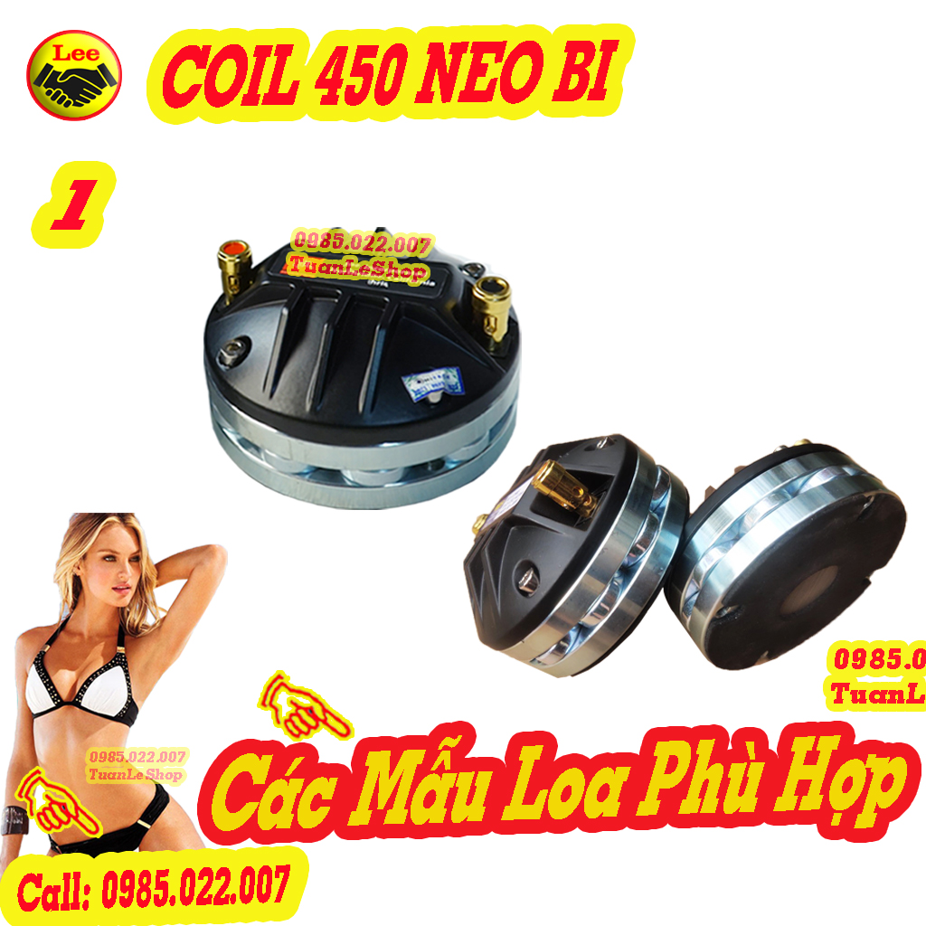 COIL TREBLE 450 NEO BI – CÔN THAY THẾ TREP CHÁY LOẠI CÓ CỌC – GIÁ 01 CHIẾC