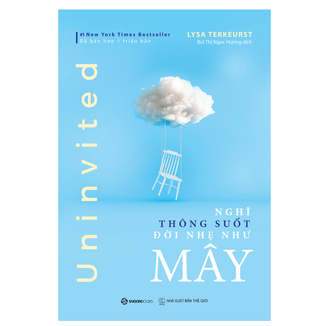 SÁCH - Nghĩ thông suốt, đời nhẹ như mây, Nghĩ thoáng làm khôn ngoan