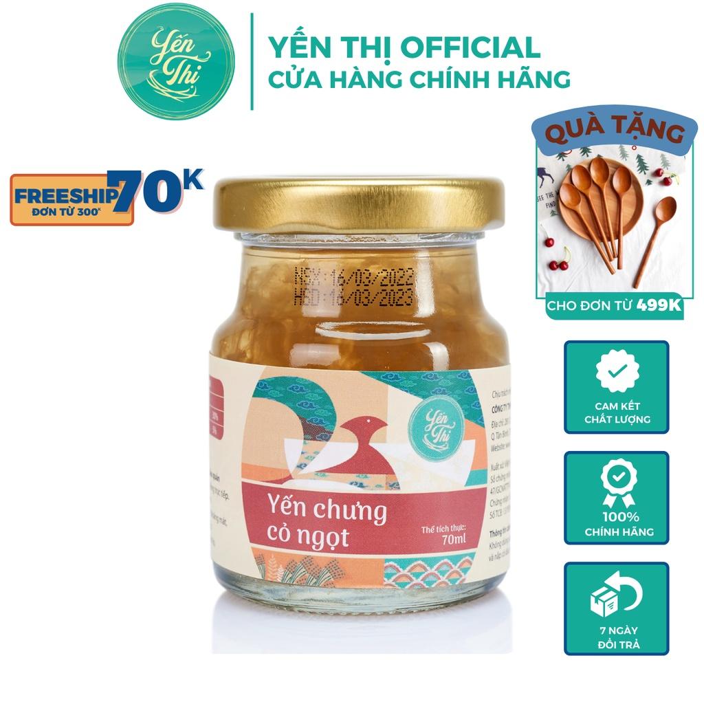 Yến Thị - Chưng cỏ ngọt - Yến sào Khánh Hòa chưng sẵn - 30% yến thô/hũ 70ml