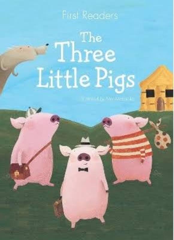 Sách First Reader - 3 Little Pigs