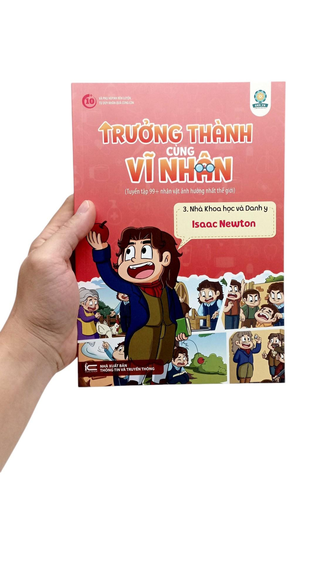 Sách - Trưởng Thành Cùng Vĩ Nhân 3 - Nhà Khoa Học Và Danh Y - Isaac Newton