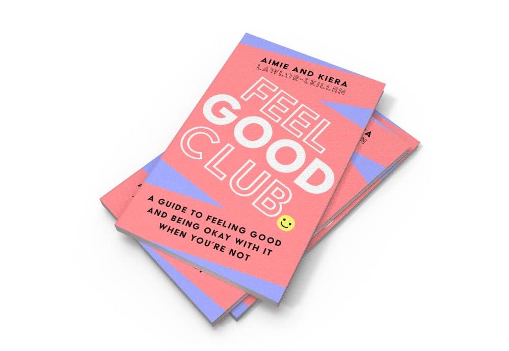 Sách phát triển bản thân tiếng Anh: FEEL GOOD CLUB: A guide to feeling good and being okay with it when you’re not