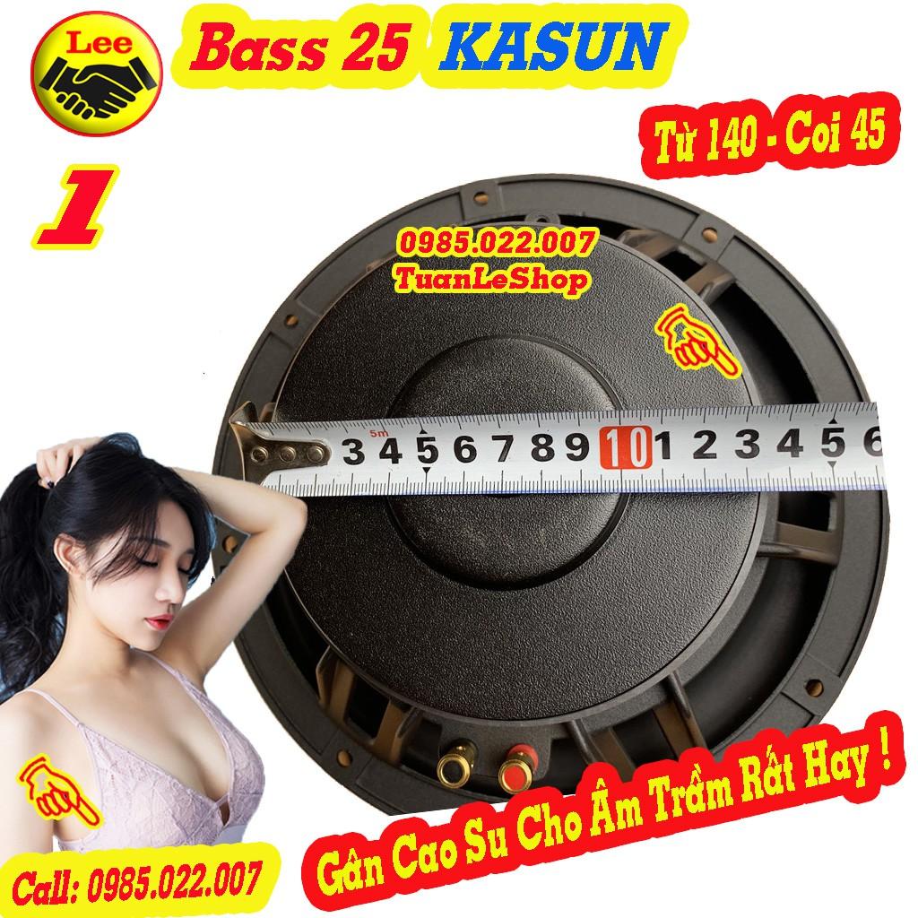 BASS 25 KASUN HỒNG KÔNG CAO CẤP - GIÁ 02 LOA