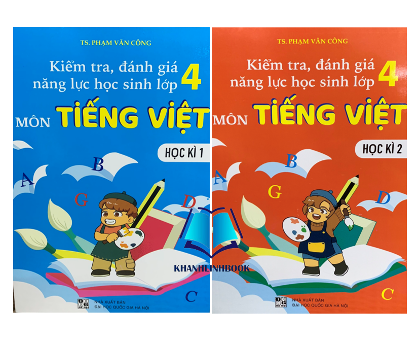 Sách - Combo Kiểm Tra, Đánh Giá Năng Lực Học Sinh Lớp 4 - Môn Tiếng việt - Học Kì 1 + 2