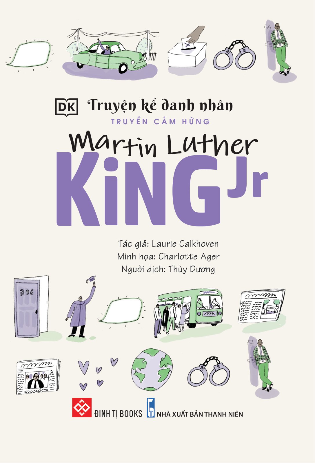 Truyện Kể Danh Nhân Truyền Cảm Hứng - Martin Luther King Jr