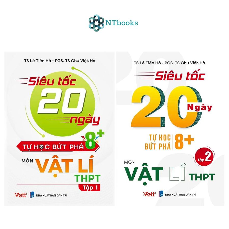 Combo Siêu Tốc 20 Ngày Tự Học Bứt Phá 8+ Môn Vật Lí THPT Tập 1 + Tập 2