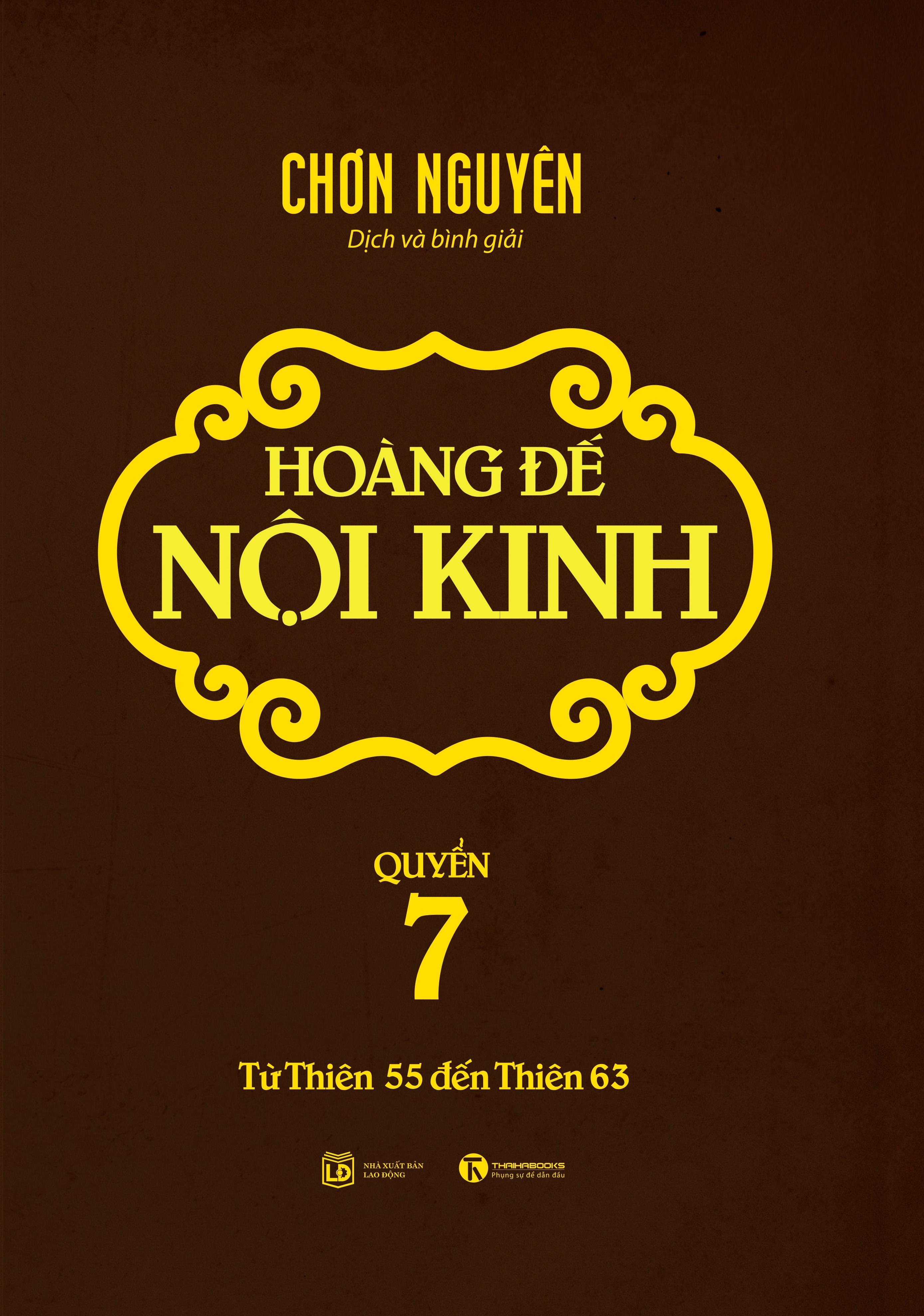 Sách Hoàng Đế Nội Kinh - Quyển 7 (Từ Thiên 55 Đến Thiên 63)