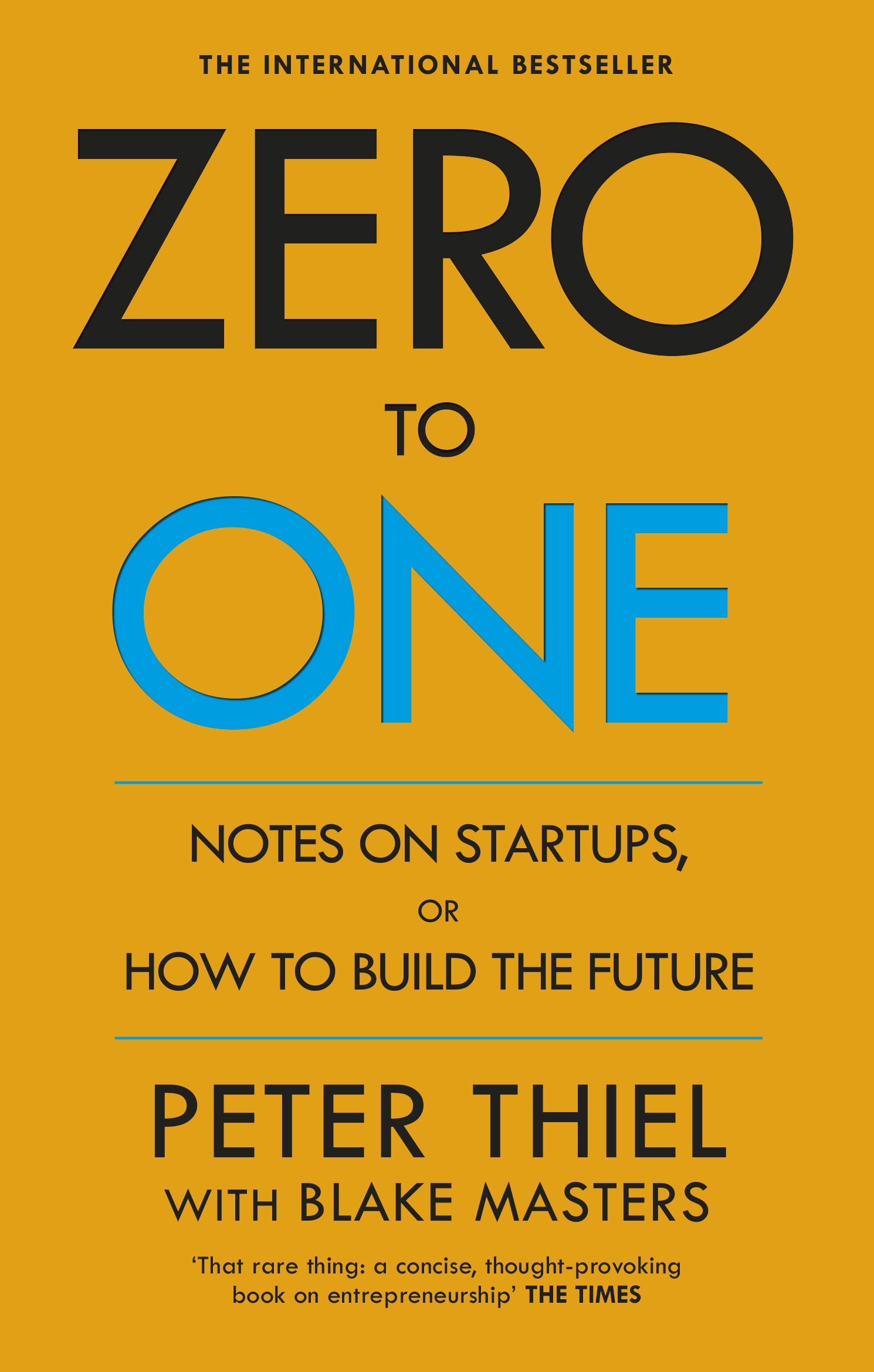 Sách kinh tế tiếng Anh: Zero To One: Notes On Start Ups, Or How To Build The Future