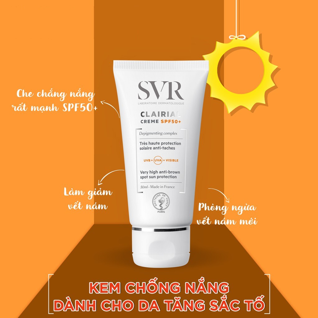 Kem Làm Mờ Vết Nám Và Chống Nắng SPF 50 SVR Clairial Crème SPF 50+ Tuýp 50ml - CSPF50