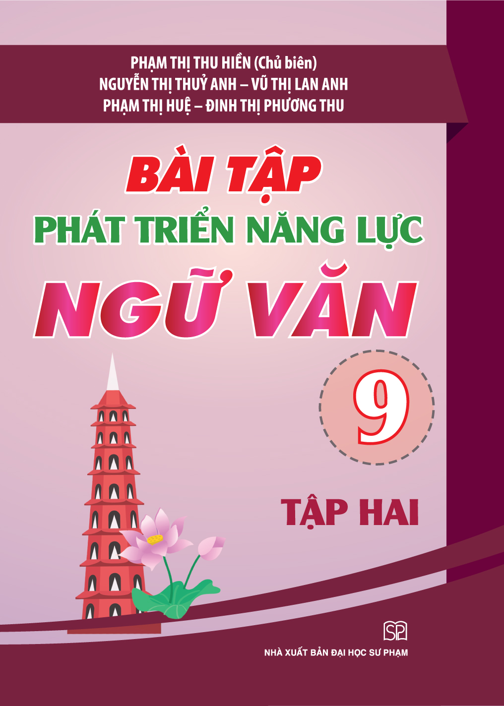 Combo 2 Cuốn Bài Tập Phát Triển Năng Lực Ngữ Văn 9 Tập Một, Tập Hai