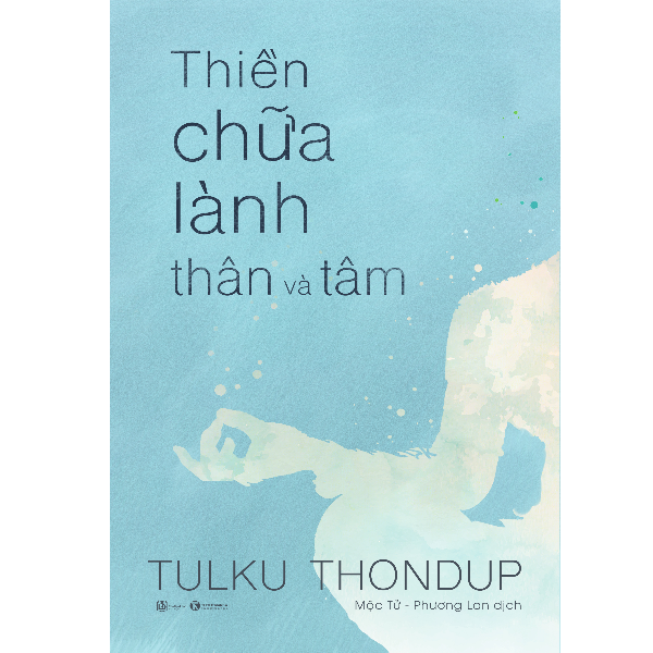 Thiền Chữa Lành Thân Và Tâm