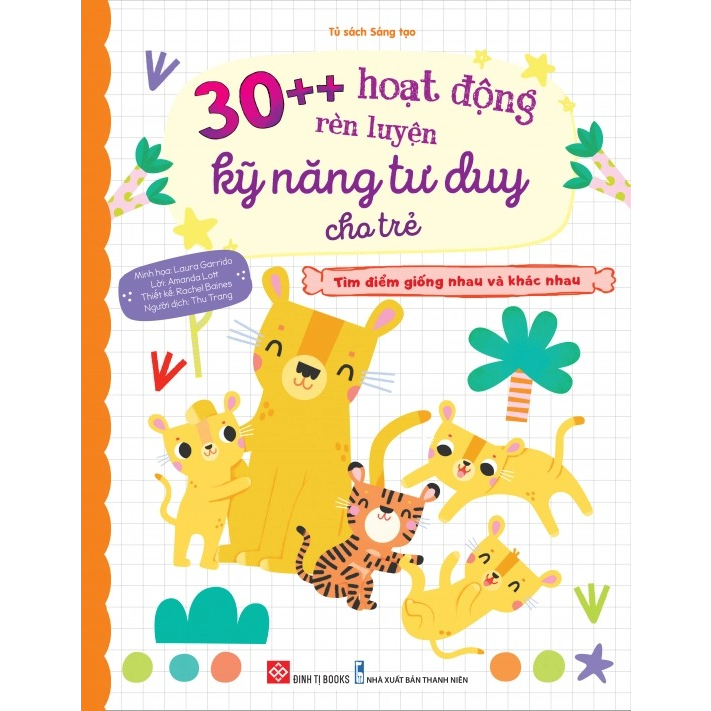 Combo 30++ Hoạt Động Rèn Luyện Kỹ Năng Tư Duy Cho Trẻ