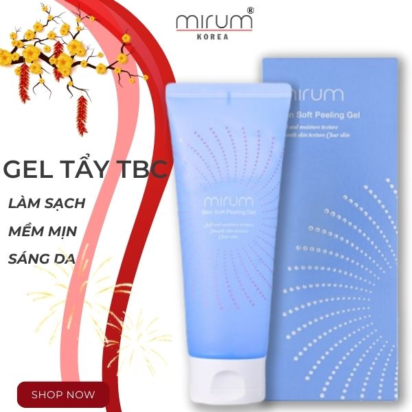 Gel tẩy tế bào chết, làm sạch, mềm mịn và sáng da Mirum 150g