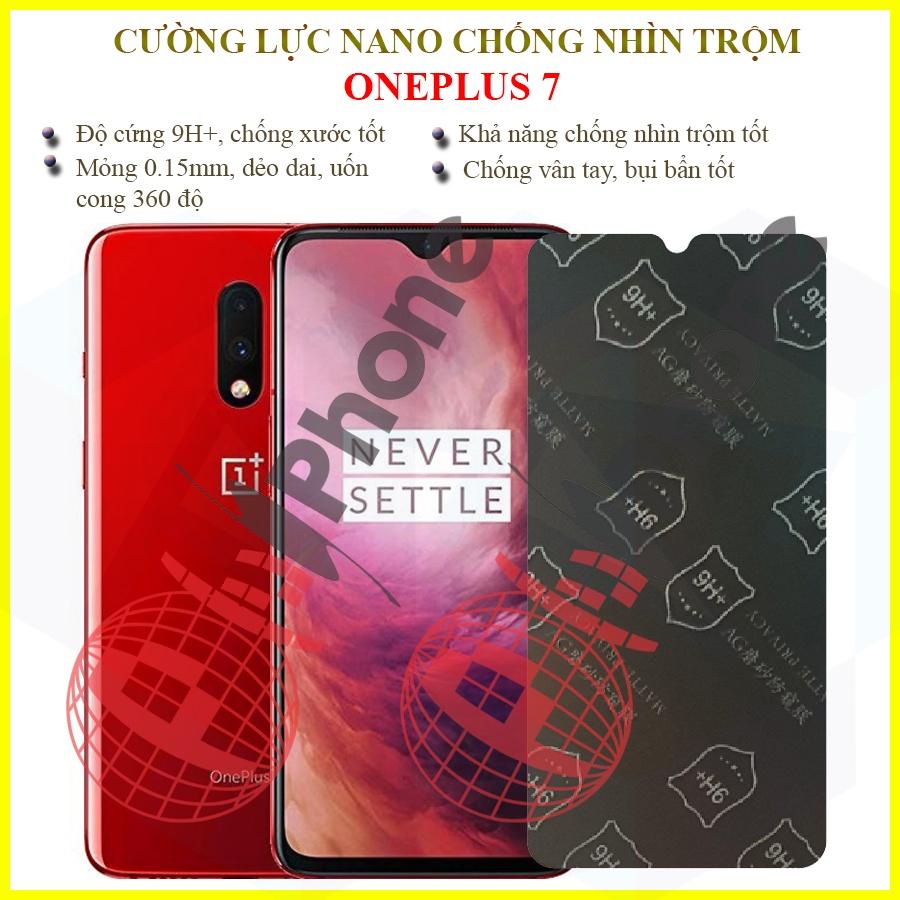 Dán chống nhìn trộm dành cho OnePlus 7 - Dán cường lực dẻo nano 9H+