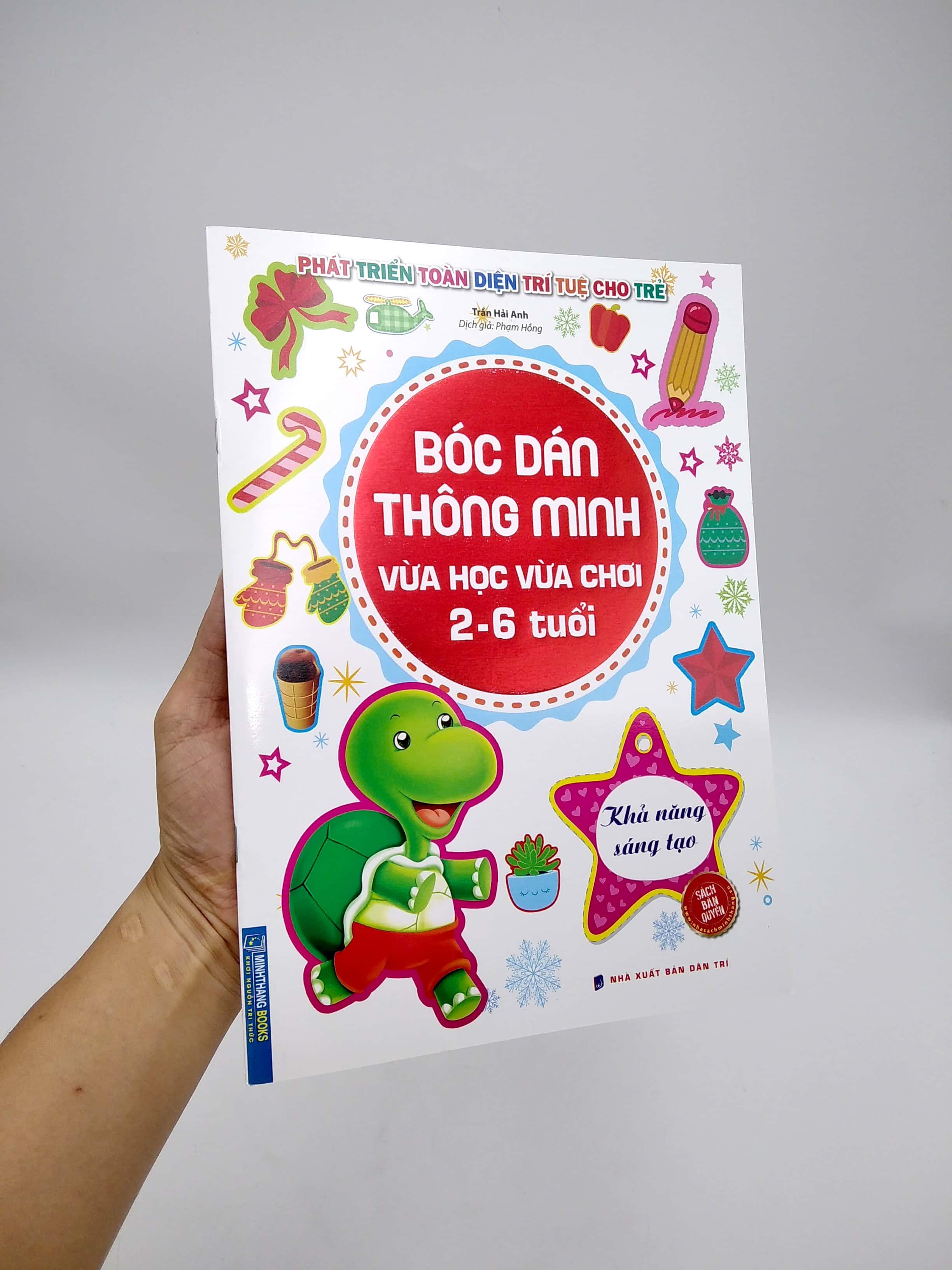 Bóc Dán Thông Minh Vừa Học Vừa Chơi 2-6 Tuổi - Khả Năng Sáng Tạo