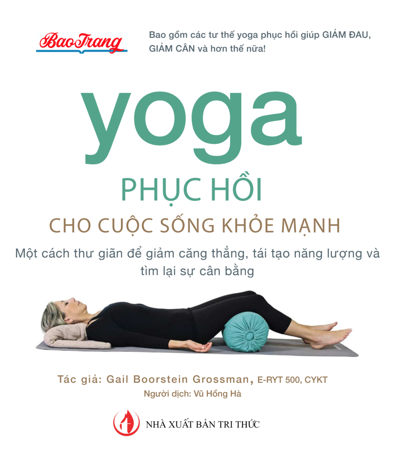 Yoga Phục Hồi cho cuộc sống khỏe mạnh