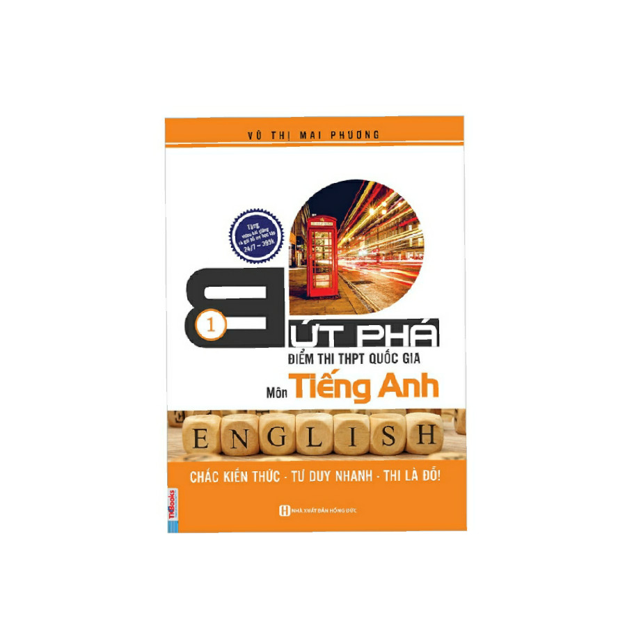 Bứt phá điểm thi môn tiếng Anh 1