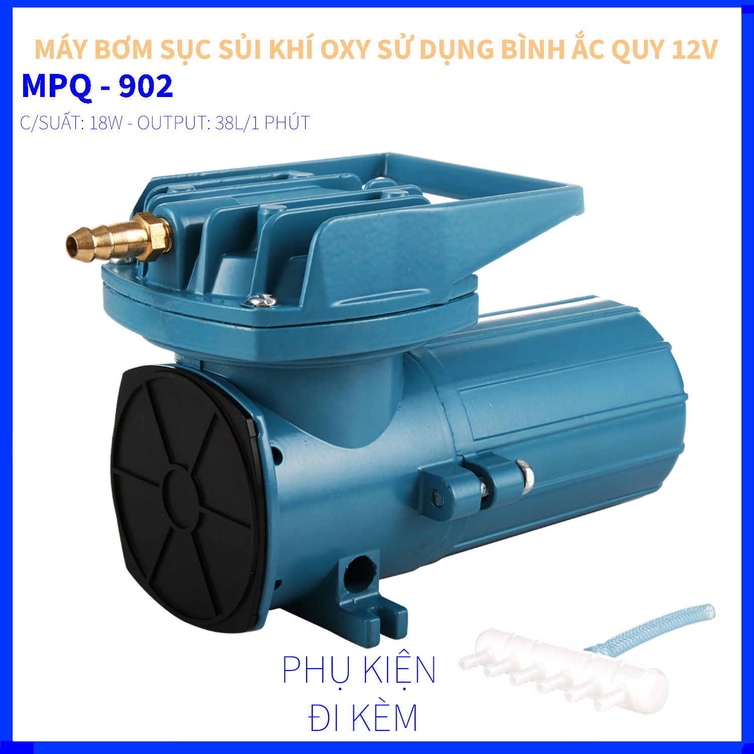 MÁY SỤC SỦI THỔI KHÍ OXY - RESUN - MPQ - 902 - SỬ DỤNG NGUỒN ĐIỆN BÌNH ẮC QUY NGUỒN ĐIỆN 12V