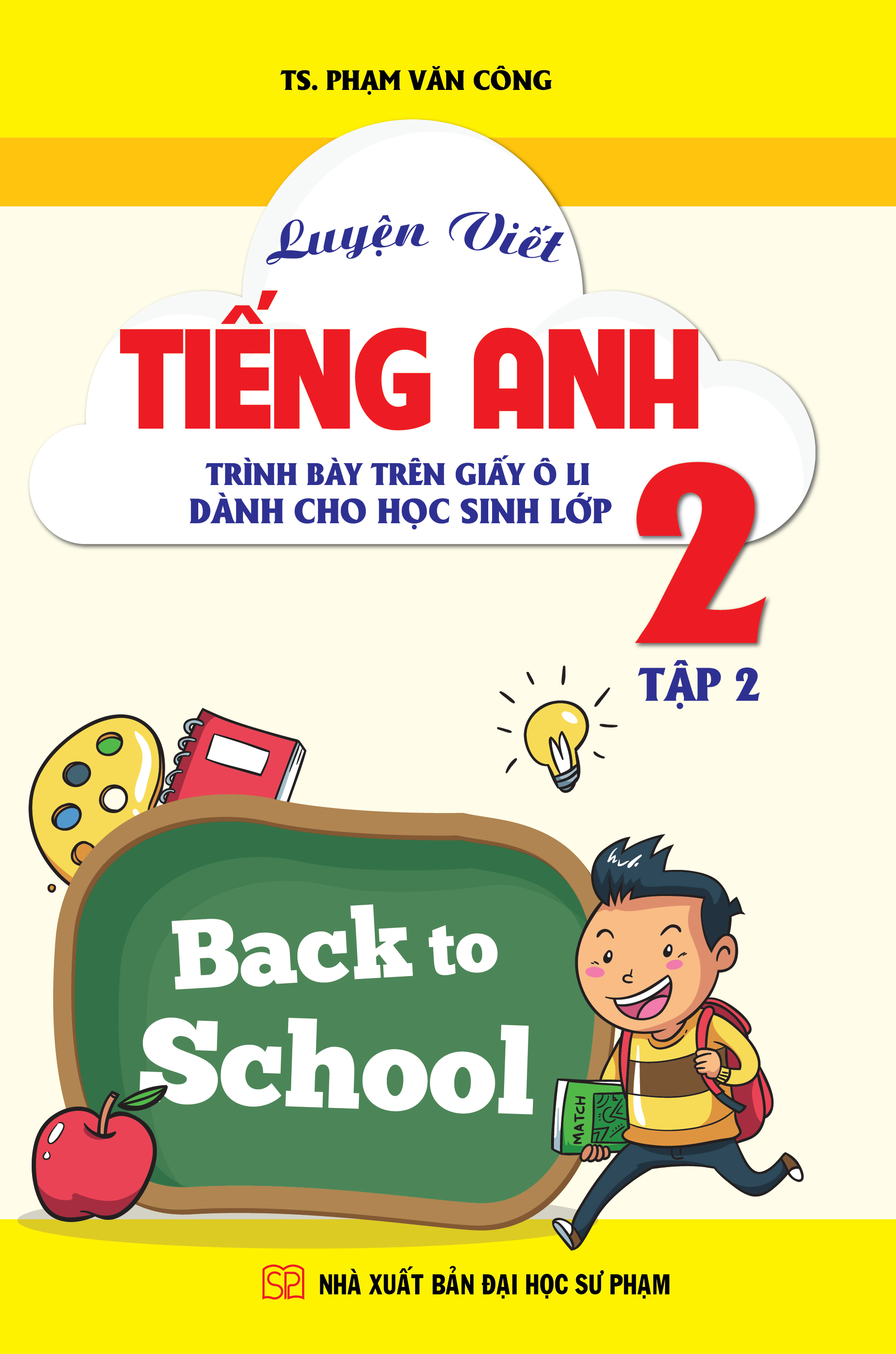 Luyện Viết Tiếng Anh Lớp 2 Tập 2