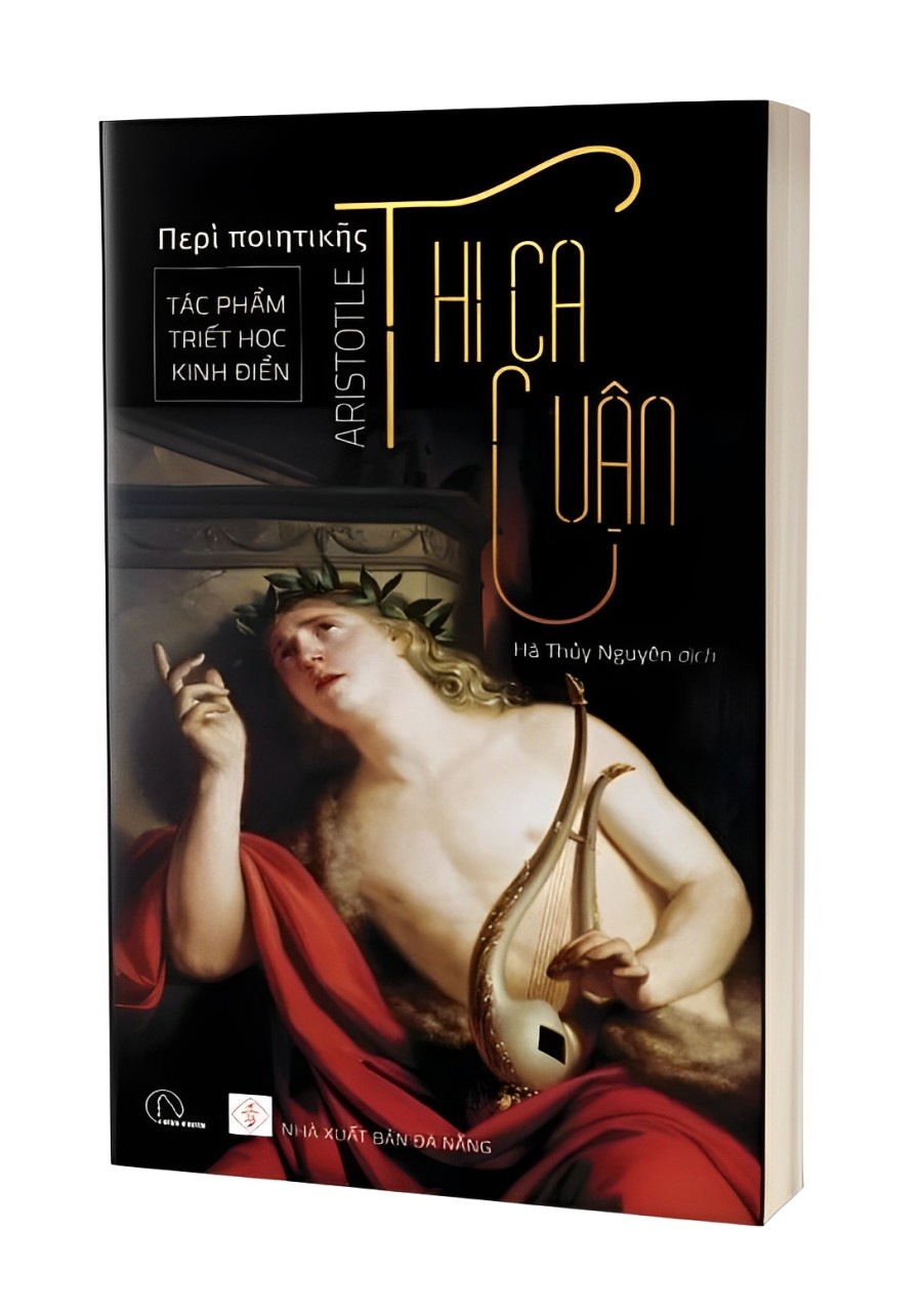  (Bìa mềm in màu) TÁC PHẨM TRIẾT HỌC KINH ĐIỂN - THI CA LUẬN – Aristotle - Hà Thủy Nguyên dịch - Book Hunter - NXB Đà Nẵng