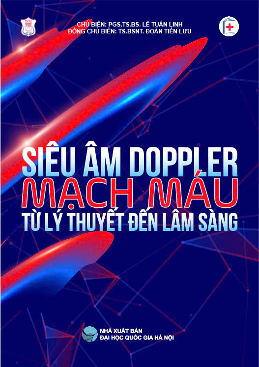 Sách - Siêu âm Doppler mạch máu (Từ lý thuyết đến thực hành lâm sàng)