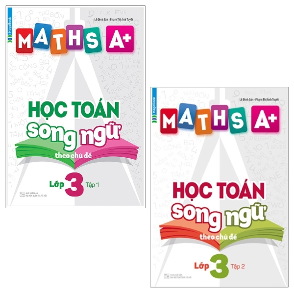 Combo Maths A+ Học Toán Song Ngữ Theo Chủ Đề - Lớp 3 - Tập 1 Và 2 (Bộ 2 Tập)