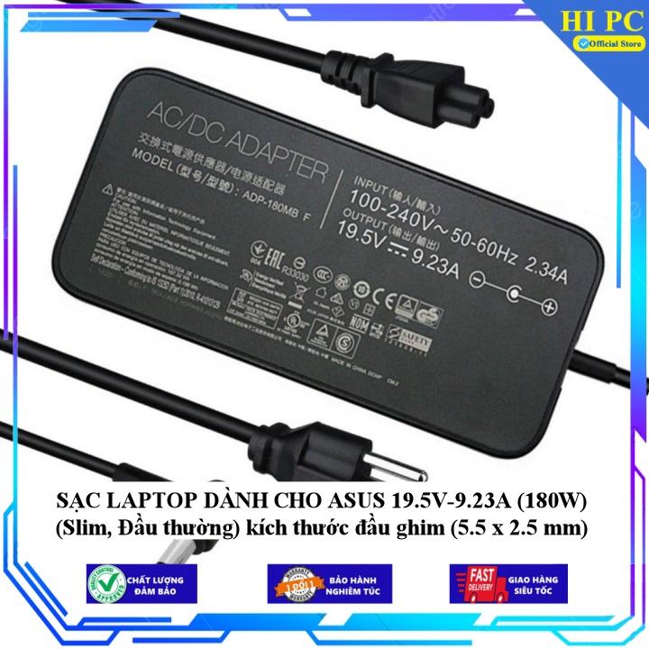 SẠC LAPTOP DÀNH CHO ASUS 19.5V-9.23A (180W) (Slim Đầu thường) kích thước đầu ghim (5.5 x 2.5 mm) - Kèm Dây nguồn - Hàng Nhập Khẩu