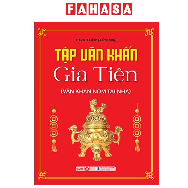 Sách - Tập Văn Khấn Gia Tiên - Văn Khấn Nôm Tại Nhà