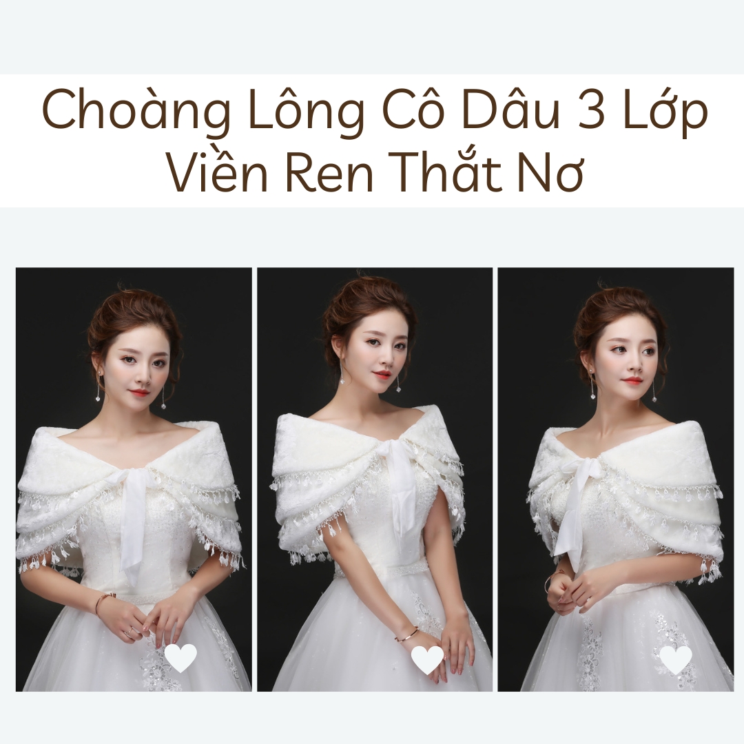 Choàng Lông Cô Dâu 3 Lớp Viền Ren Thắt Nơ 220 Số 1, Chất Liệu Lông Mềm Mịn, Không Gây Khó Chịu, Choàng Vai Giữ Ấm Tốt, Dễ Kết Hợp Với Các KiểuTrang Phục Cưới Hoặc Tham Gia Sự Kiện, Chụp Ảnh, Tạo Phong Cách Tự Tin, Nổi Bật, Quyến Rũ