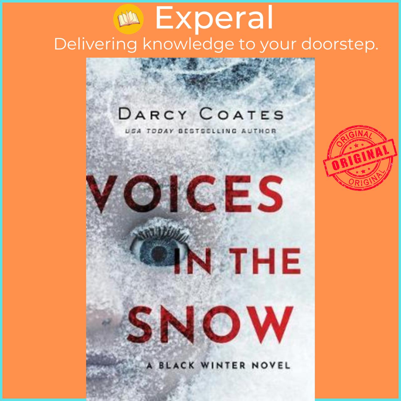 Sách - Voices in the Snow : A Black Winter Novel by Darcy Coates