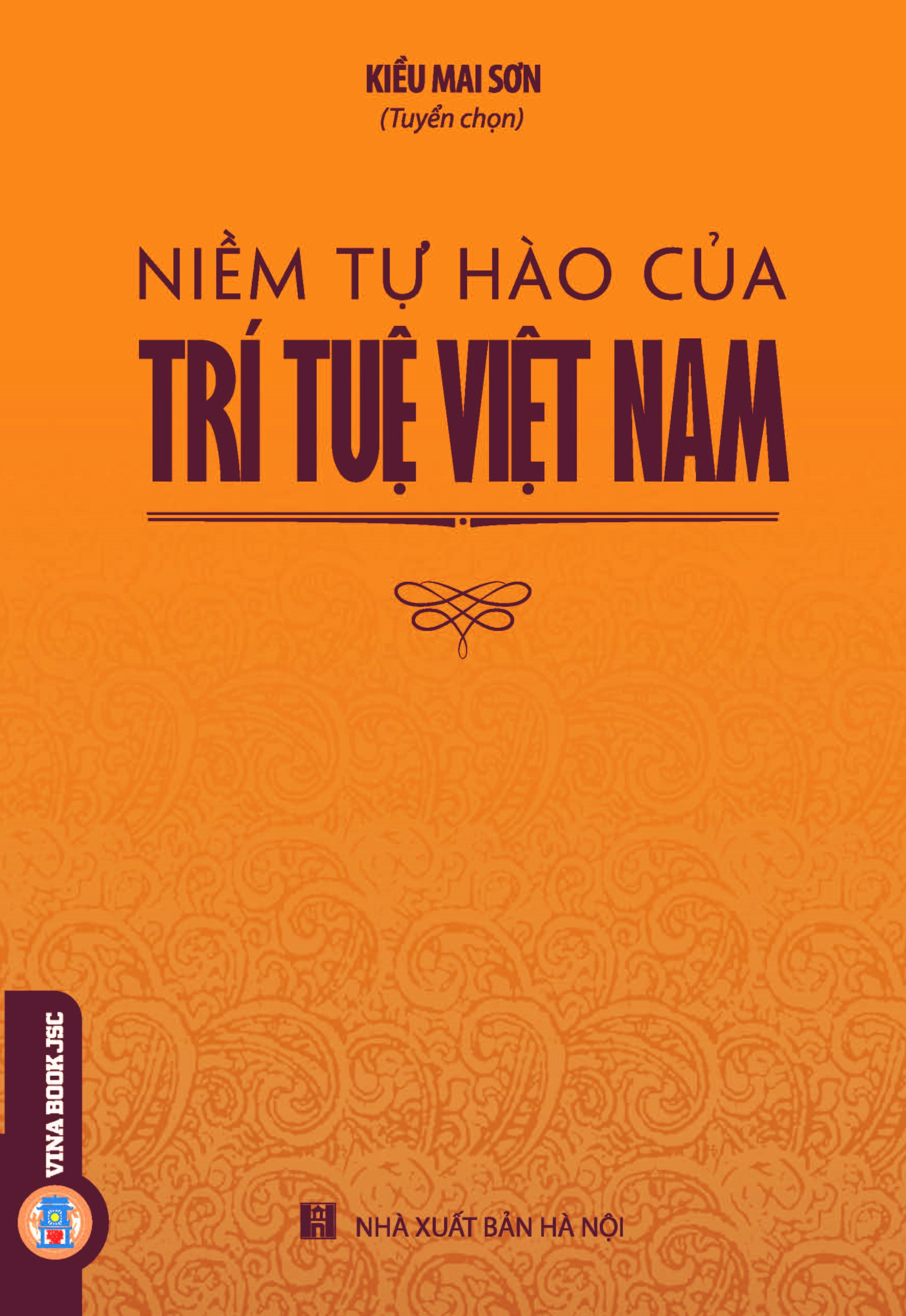 Niềm Tự Hào Của Trí Tuệ Việt Nam