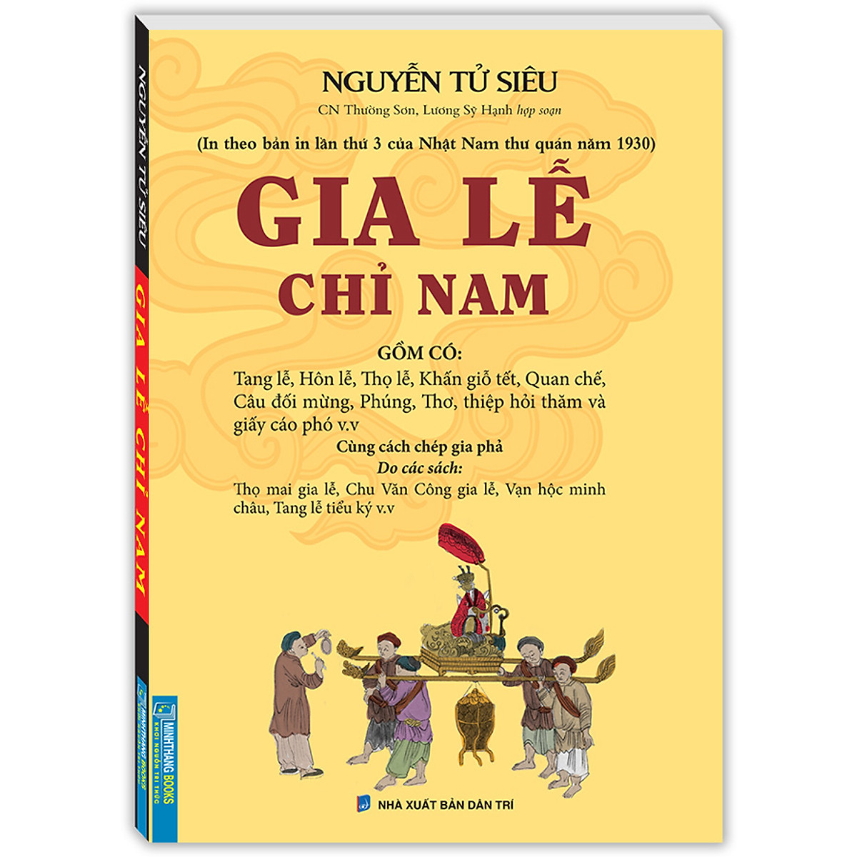 Sách - Gia Lễ Chỉ Nam (In theo bản in lần thứ 3 của Nhật Nam thư quán năm 1930)