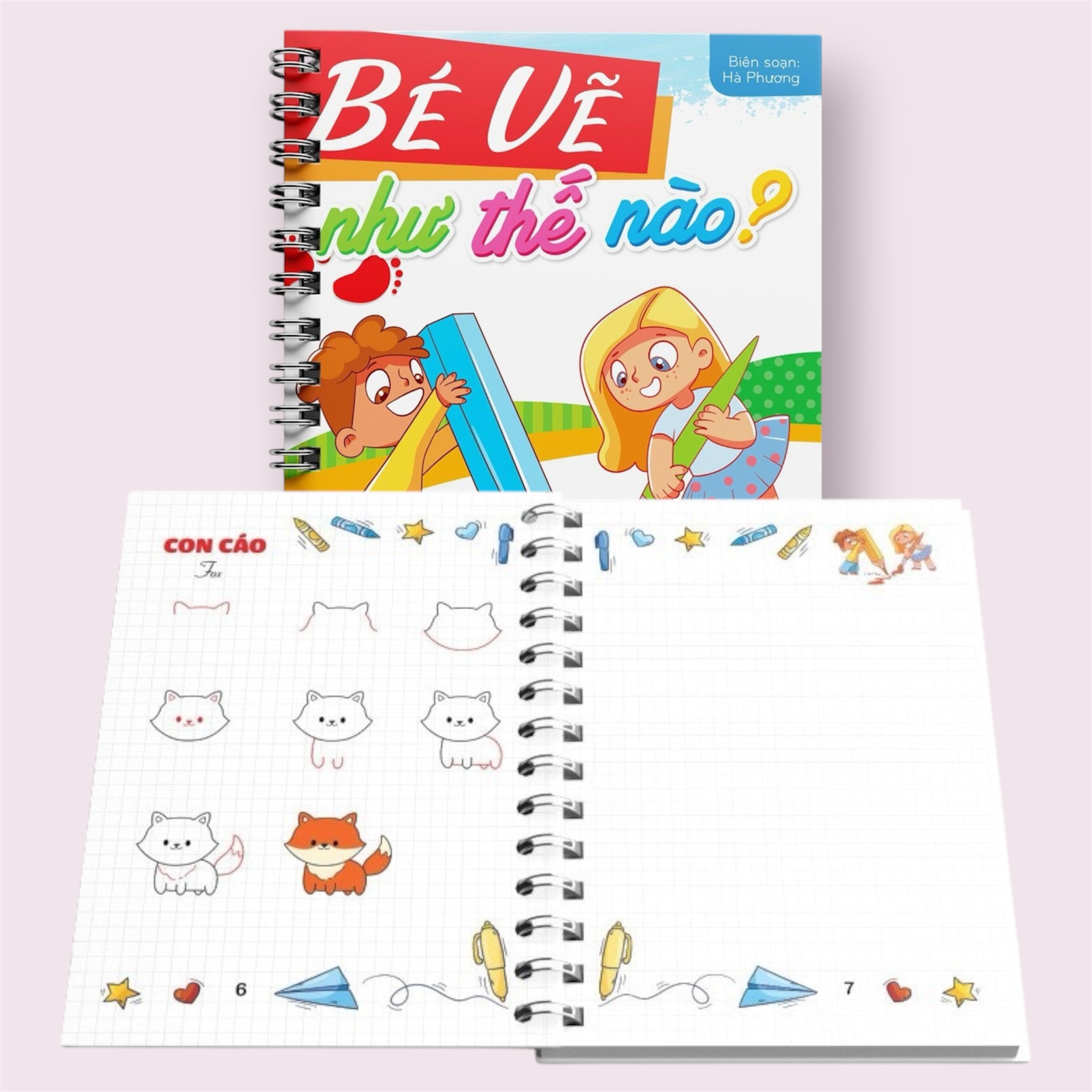 Sách- Bé Vẽ như thế nào (Sách dạy vẽ bằng vở caro giúp bé vẽ đẹp - Các bước vẽ cơ bản)