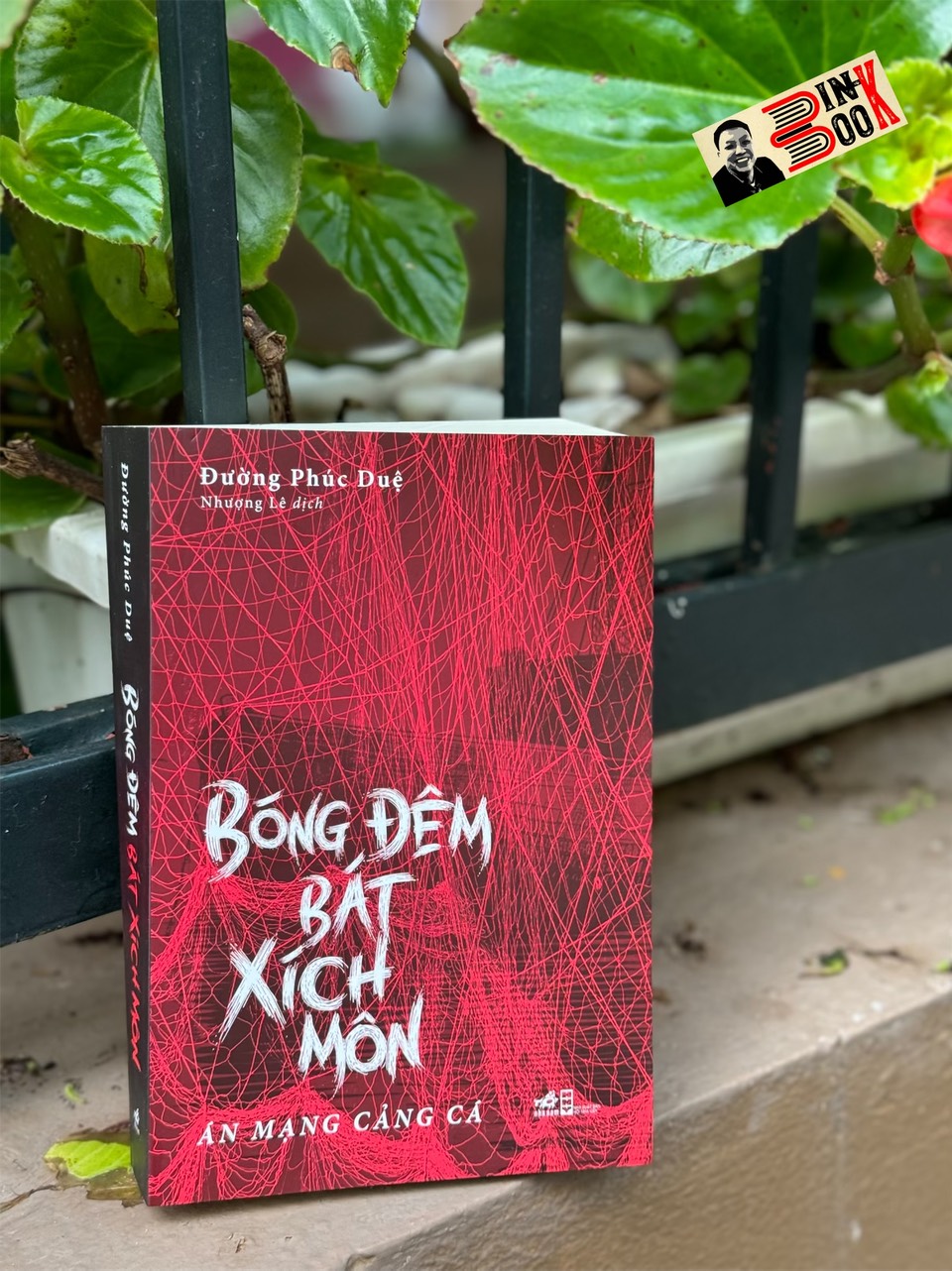 BÓNG ĐÊM BÁT XÍCH MÔN – Án Mạng Cảng Cá - Đường Phúc Duệ - Nhượng Lê dịch - Nhã Nam