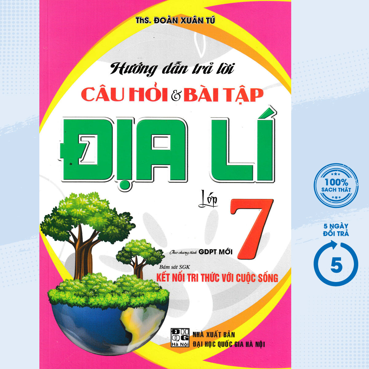 HƯỚNG DẪN TRẢ LỜI CÂU HỎI VÀ BÀI TẬP ĐỊA LÍ LỚP 7  - HA